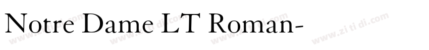 Notre Dame LT Roman字体转换